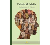 Invisible: A Society of Prisons (An Opportunity for Dialogue)