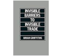 Invisible Barriers To Invisible Trade