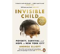 Invisible Child: Winner of the Pulitzer Prize in Nonfiction 2022