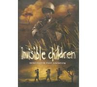 Invisible Children: Discover The Unseen