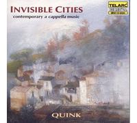 Invisible Cities : Contemporary A Cappella Music De Leeuw, Heppener, Manneke & Kertens