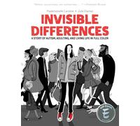 Invisible Differences – Une histoire d'autisme, du passage à l'âge adulte et de la vie en couleurs