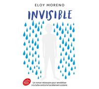 Invisible - Eloy Moreno - Ldp Jeunesse - Poche - Roman adolescent