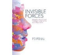 Invisible Forces