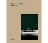 Invisible - Franco Fontana - 5 Continents Eds - relié - Beau livre