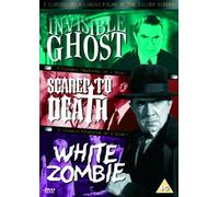 Invisible Ghost/Scared to Death/White Zombie