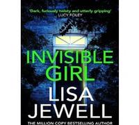 Invisible Gir Lisa Jewell (Auteur)