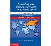 Invisible Hands Russian Experience and Social Science - Hedlund Stefan Professor Uppsala Universitet Sweden - Cambridge University Press - Livre en Anglai Hedlund Stefan Professor Uppsala Universitet 