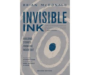 Invisible Ink: Building Stories from the Inside Out