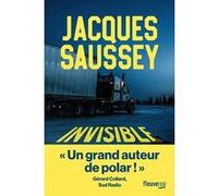 Invisible Jacques Saussey (Auteur)