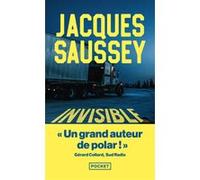Invisible Jacques Saussey (Auteur)