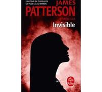 Invisible James Patterson (Auteur), David Ellis (Auteur)