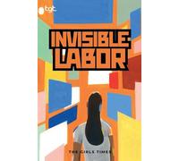 Invisible Labor