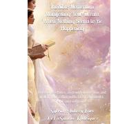 Invisible Momentum Manifesting Your Dream When Nothing Seems to Be Happening: Release resistance, align with divine flow, and walk in your calling with clarity, confidence, and spiritual power