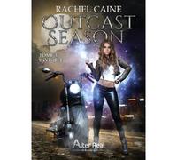Invisible Outcast Season - T03 - Rachel Caine - Alter Real - broché - Roman