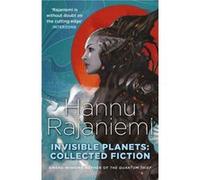 Invisible Planets by Hannu Rajaniemi Inconnu (Auteur)