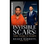 Invisible Scars: From Trauma To Triumph