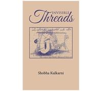 Invisible Threads