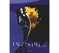 Invisible - Tome 01 Stephen Desberg (Auteur), Henri Reculé (Dessinateur), Céline Labriet (Coloriste)