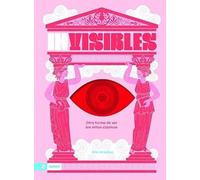 Invisibles: Otra manera de ver los mitos clásicos
