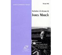 Invitation à la lecture de James March Réflexions sur les processus de décision, d'apprentissage - Thierry Weil - Presses Des Mines - broché - Etude