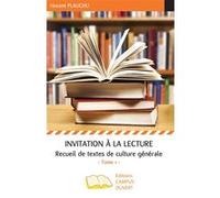 Invitation à la lecture (Tome 1) Vincent Plauchu (Auteur)