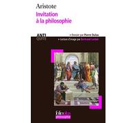 Invitation à la philosophie: (Protreptique) de Aristote (2006) Poche