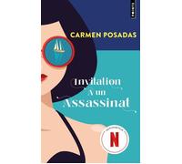 Invitation à un assassinat - Carmen De Posadas - Points - Poche - Roman