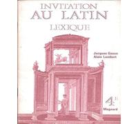 Invitation au latin: Lexique 4e