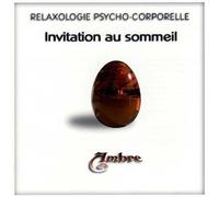 Invitation Au Sommeil : Relaxologie Psycho-Corporel - Ambre