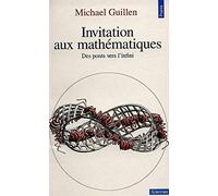 Invitation aux mathématiques