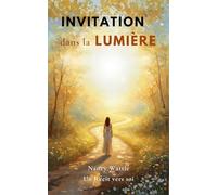 Invitation dans la Lumière