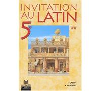 Invitation latin, 5e élève, édition 1997 by Gason (2000-02-11)