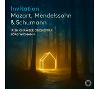 Invitation : Mozart, Mendelssohn & Schumann CD