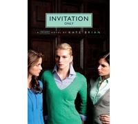 Invitation Only, Private Series Kate Brian (Auteur)