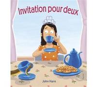 John Hare – Invitation pour deux – Album jeunesse – Cartonné – L'école des loisirs