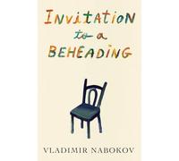 Invitation to a Beheading
