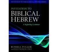 Invitation To Biblical Hebrew