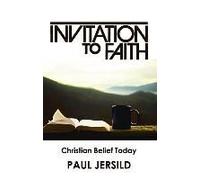 Invitation To Faith