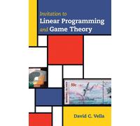 Invitation To Linear Programming And Game Theory