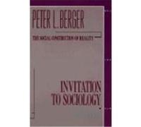 Invitation to Sociology: A Humanistic Perspective