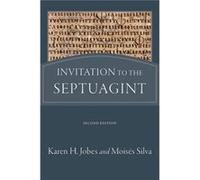 Invitation to the Septuagint by Moises Silva Inconnu (Auteur)