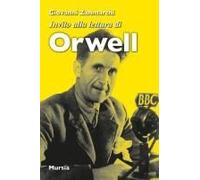 Invito Alla Lettura Di George Orwell