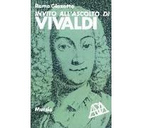 Invito All'ascolto Di Antonio Vivaldi