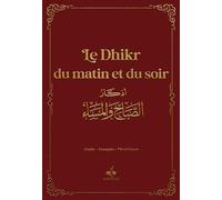 Invocations du matin et du soir - poche (9x13) - Bordeaux - Invocations et Rappel