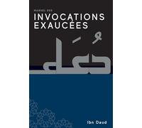 INVOCATIONS EXAUCEES