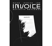 Invoice: Small Business Invoice Book for Contractors and Services