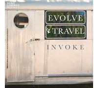 Invoke - Evolve & Travel [Import]