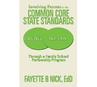Involving Parents In The Common Core State Standards