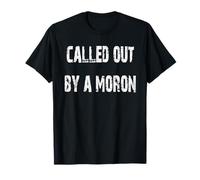 Invoqué par Un crétin T-Shirt